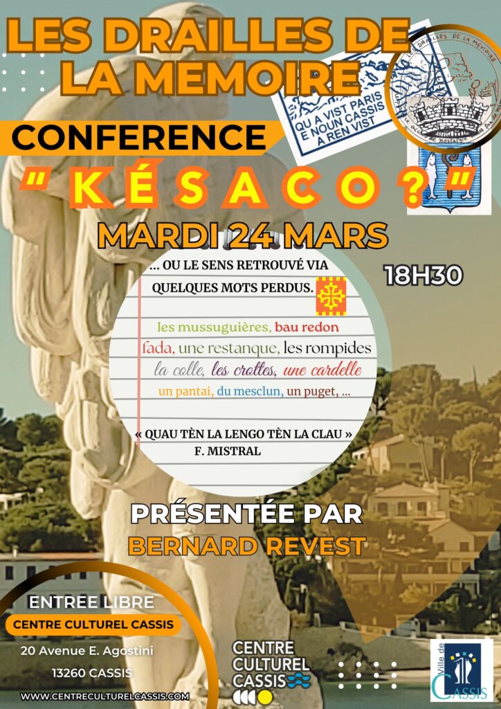 "Les Drailles de la mémoire" Conférence : Késaco ?